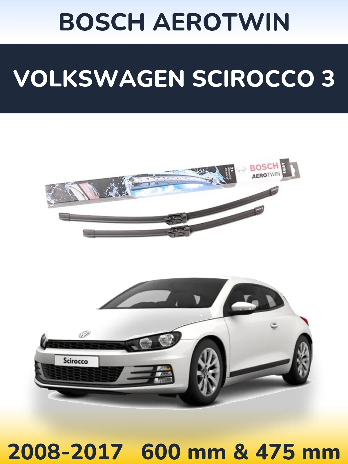 Sada předních stěračů BOSCH AeroTwin 600 a 475 mm pro Volkswagen Scirocco 3 2008-2017