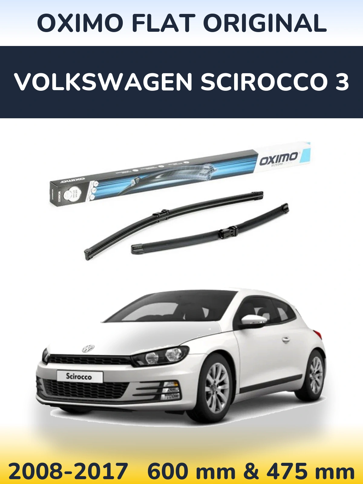 Sada předních stěračů Oximo Flat Original 600 a 475 mm pro Volkswagen Scirocco 3 2008-2017