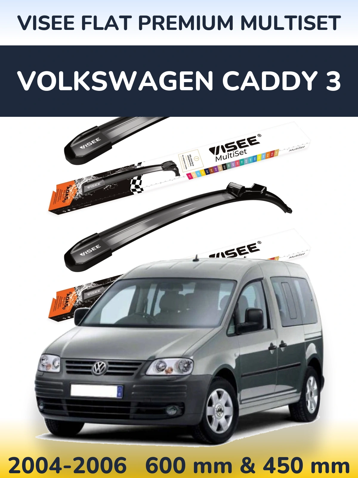Sada předních stěračů VISEE FLAT PREMIUM MultiSet 600 a 450 mm pro Volkswagen Caddy 3 2004-2006