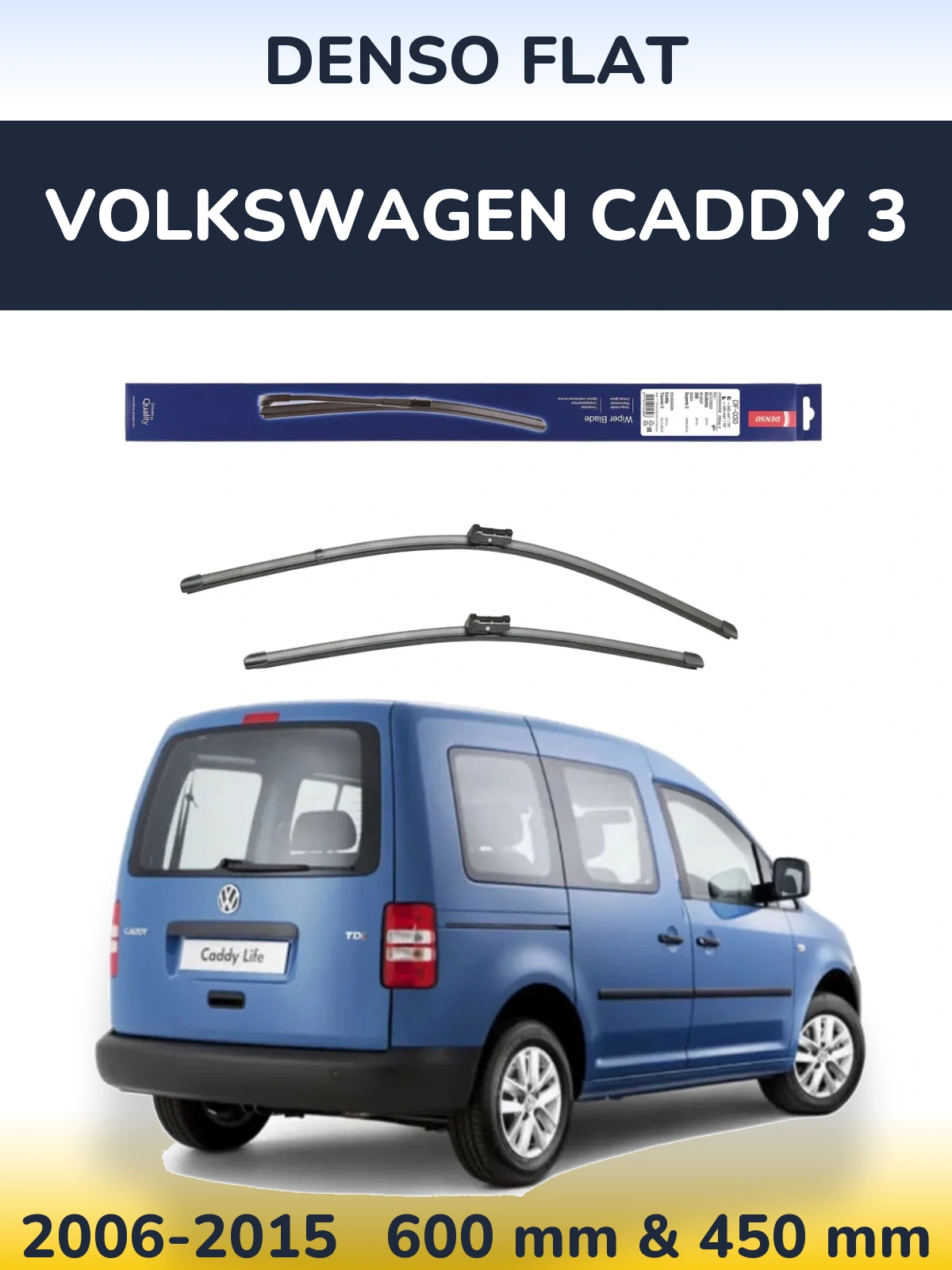 Sada předních stěračů Denso Flat 600 a 450 mm pro Volkswagen Caddy 3 2006-2015