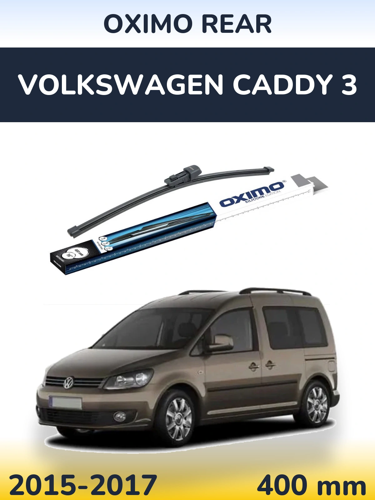 Zadní stěrač Oximo Rear 400 mm pro Volkswagen Caddy 3 2015-2017