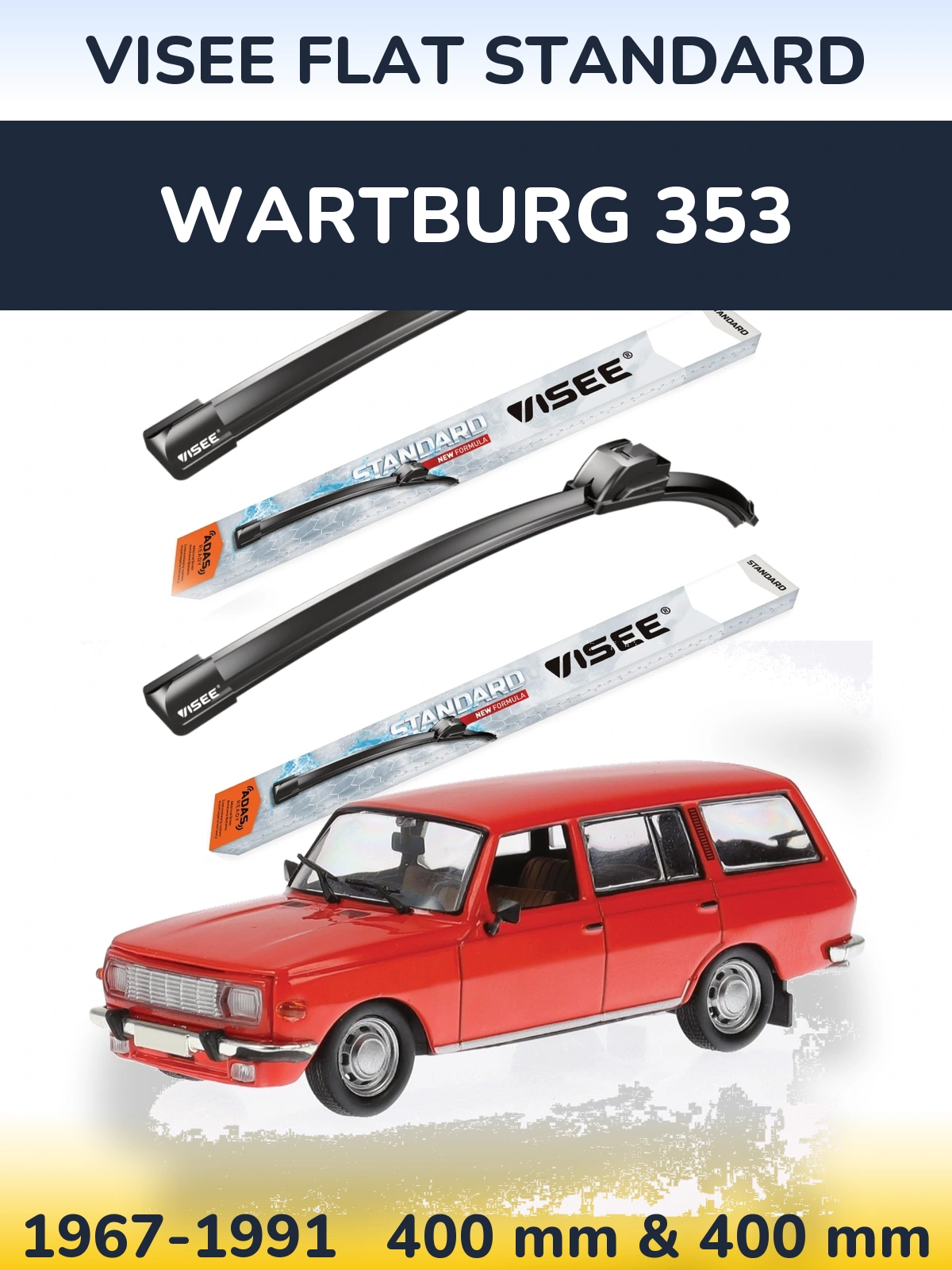 Sada předních stěračů VISEE FLAT STANDARD 400 a 400 mm pro Wartburg 353 1967-1991