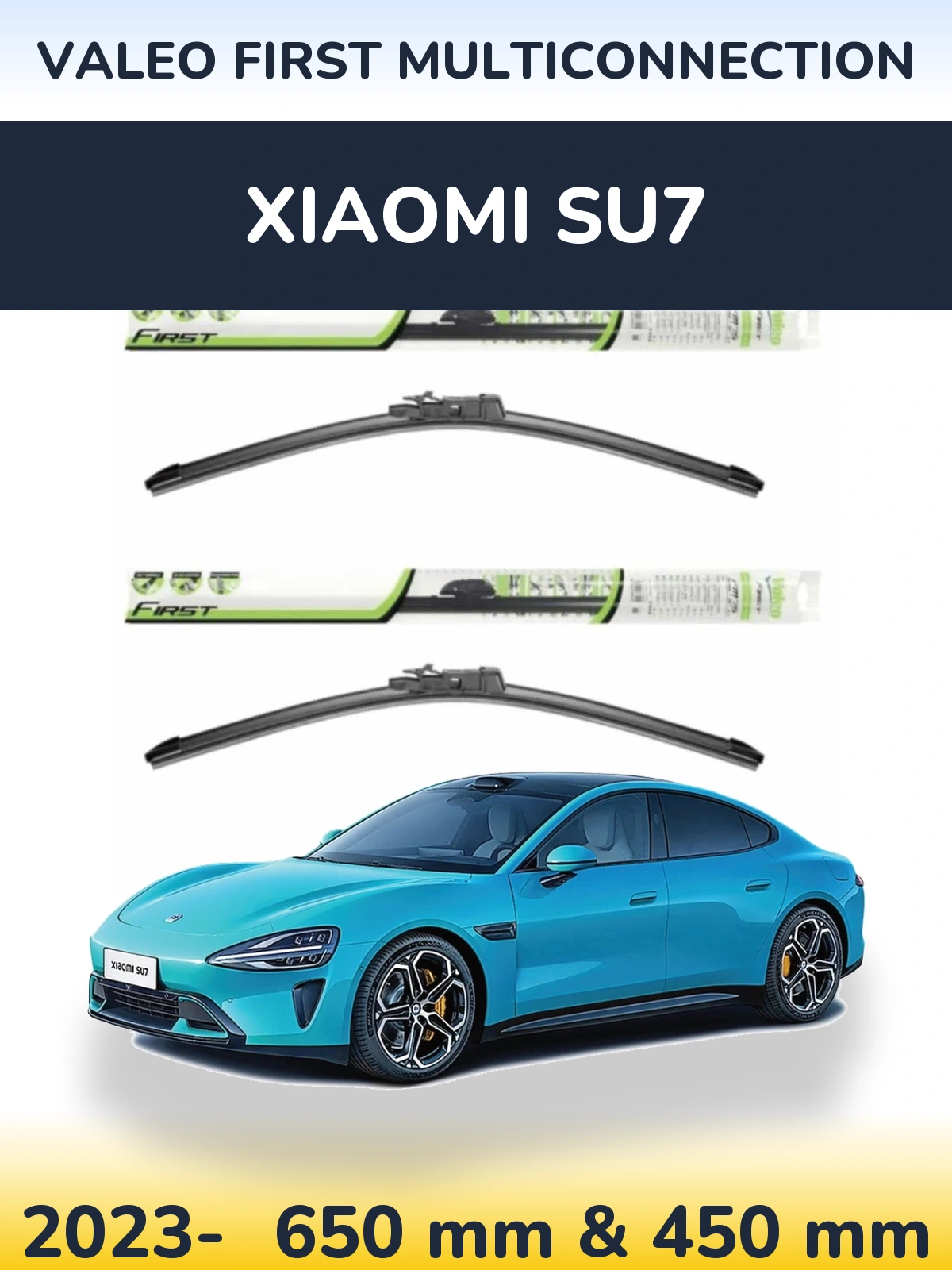 Sada předních stěračů Valeo First MultiConnection 650 a 450 mm pro Xiaomi SU7 2023-2026