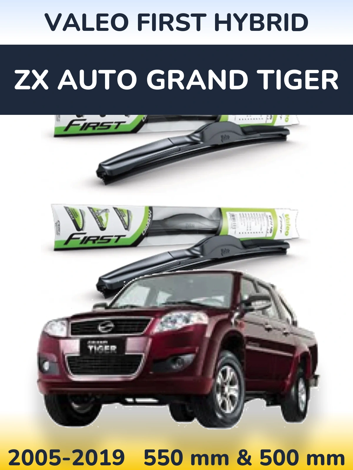 Sada předních stěračů Valeo First Hybrid 550 a 500 mm pro ZX Auto Grand Tiger 2005-2019