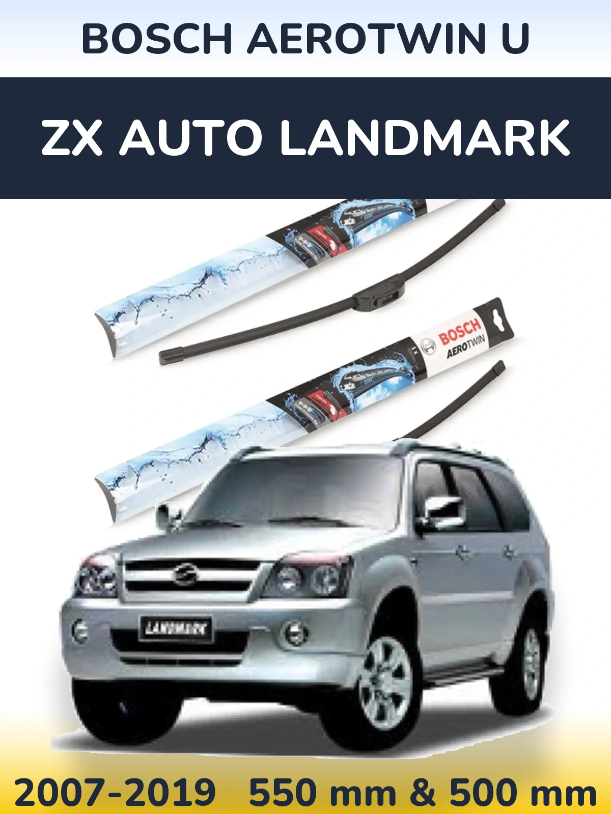 Sada předních stěračů BOSCH AeroTwin U 550 a 500 mm pro ZX Auto Landmark 2007-2019